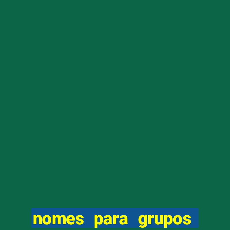 nomes para grupos de loteria no zap